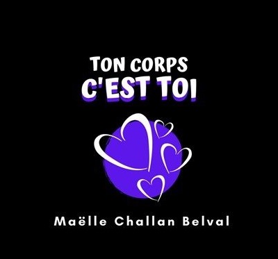 Podcast Maelle Challan Belval ton corps c'est toi
