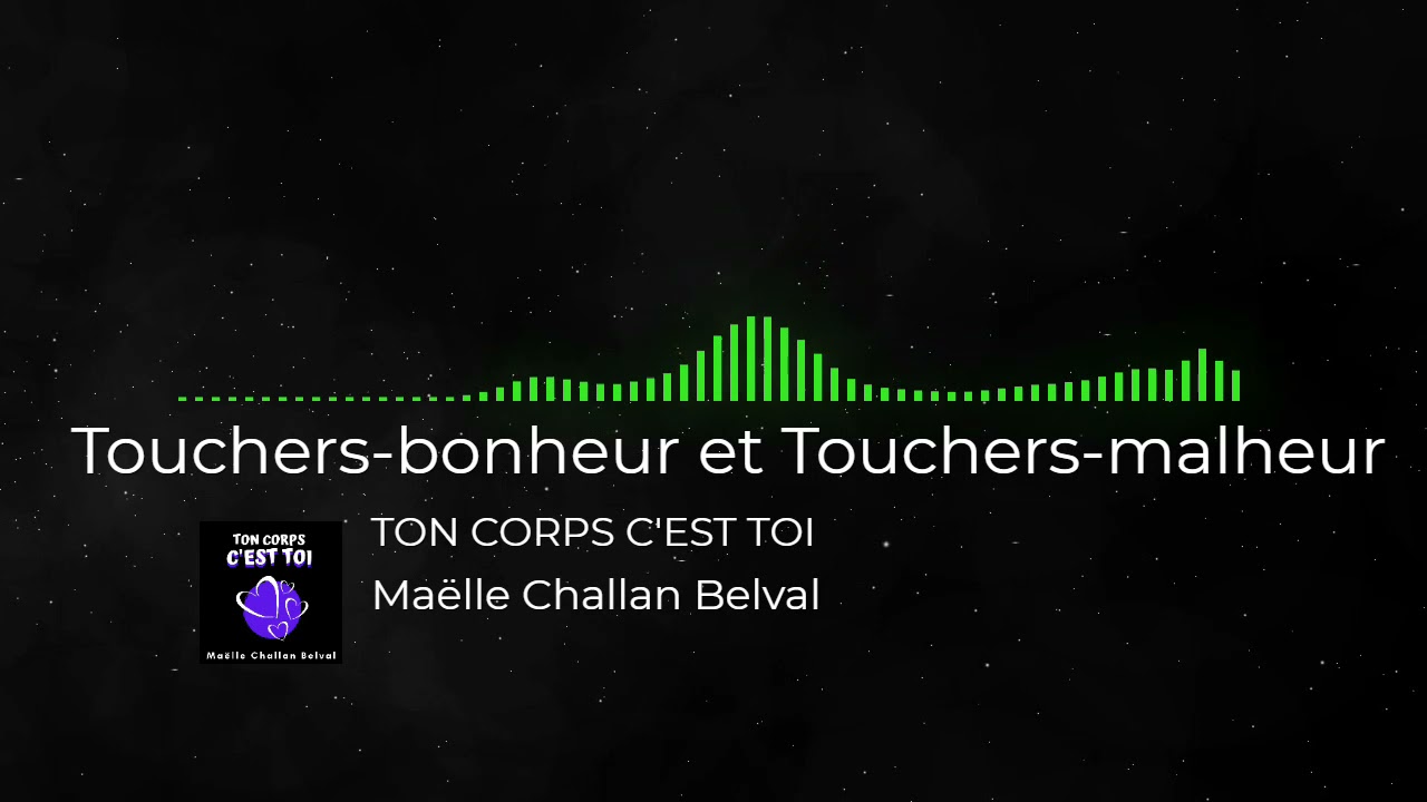Touchers-bonheur, touchers-malheur, un podcast de prévention des abus sexuels